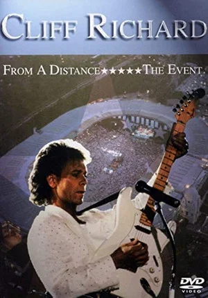 Постер: Cliff Richard From a Distance: The Event