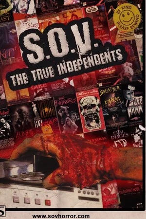 Постер: S.O.V. The True Independents