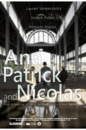 Постер: Ana, Patrick and Nicolas