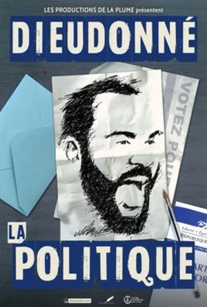 Постер: Dieudonné - Politics