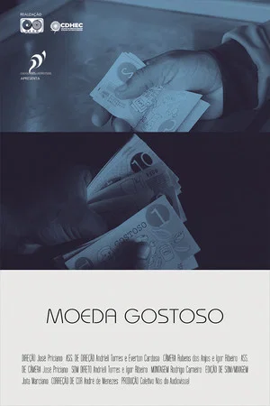 Постер: MOEDA GOSTOSO