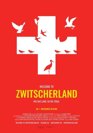 Постер: Welcome to Zwitscherland