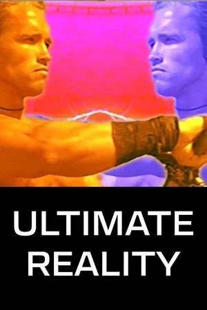 Постер: Ultimate Reality