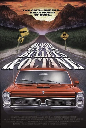 Постер: Blood, Guts, Bullets and Octane