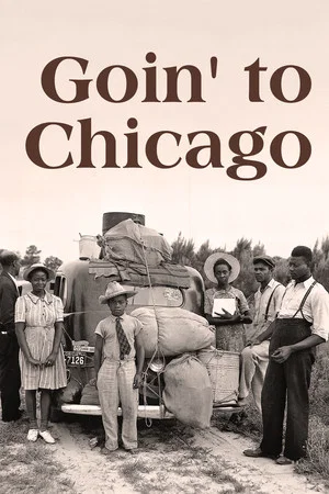 Постер: Goin' to Chicago