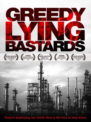 Постер: Greedy Lying Bastards