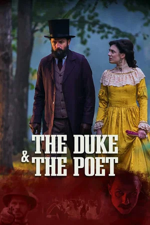 Постер: The Duke and the Poet