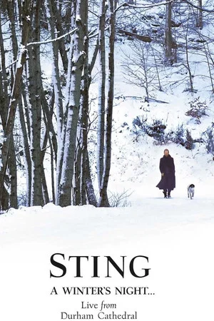 Постер: Sting: A Winter's Night...Live From Durham Cathedral