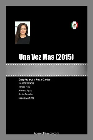 Постер: Una Vez Más