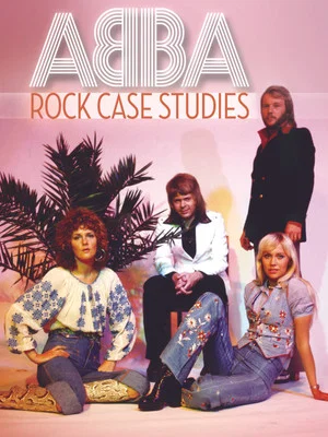 Постер: Abba: Rock Case Studies