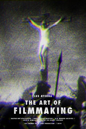 Постер: Lux Æterna: The Art of Filmmaking