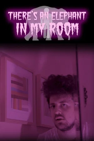 Постер: there's an elephant in my room