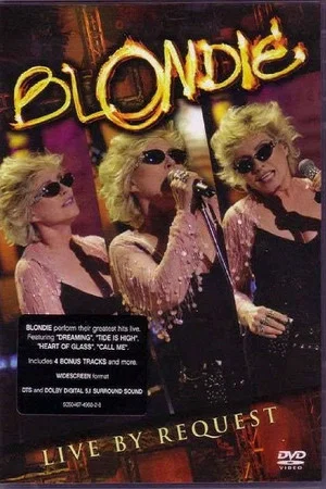 Постер: Blondie - Live by Request