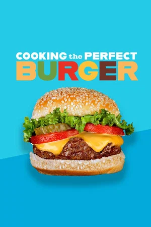 Постер: Cooking the Perfect Burger