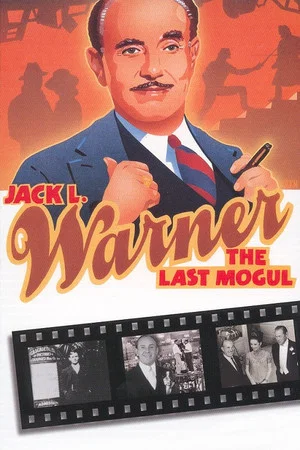 Постер: Jack L. Warner: The Last Mogul