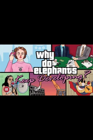 Постер: Why Do Elephants Keep Developing?