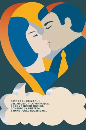 Постер: The Romance of Aniceto and Francisca