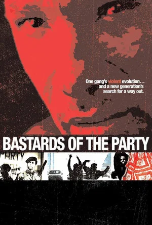 Постер: Bastards of the Party