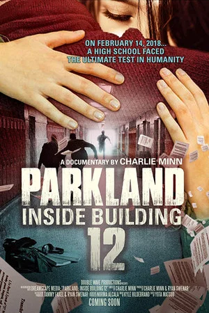 Постер: Parkland: Inside Building 12
