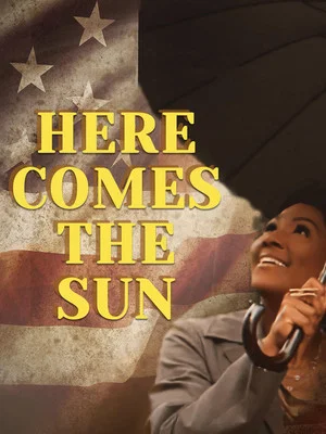 Постер: Here Comes the Sun