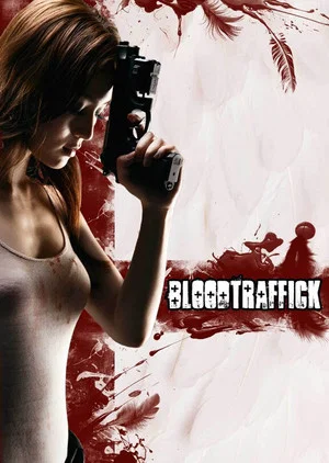 Постер: Bloodtraffick