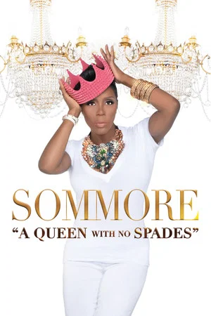 Постер: Sommore: A Queen With No Spades