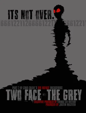 Постер: Two Face: The Grey