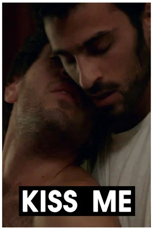 Постер: Kiss Me