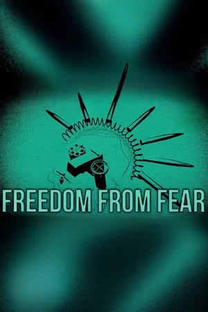 Постер: Freedom from Fear