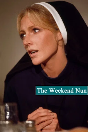 Постер: The Weekend Nun