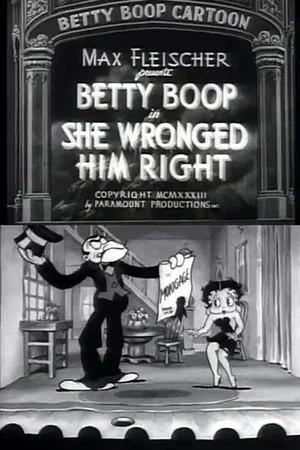 Постер: She Wronged Him Right