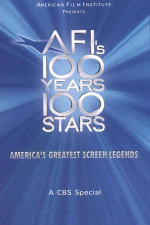 Постер: AFI's 100 Years... 100 Stars: America's Greatest Screen Legends
