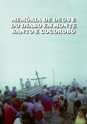 Постер: Memória de Deus e do Diabo em Monte Santo e Cocorobó