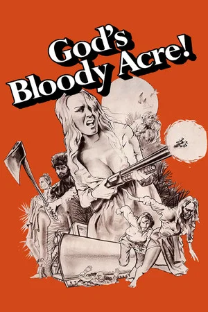 Постер: God's Bloody Acre