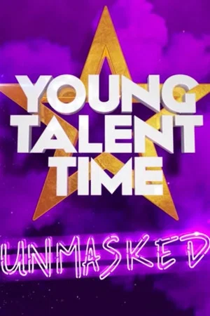 Постер: Young Talent Time Unmasked