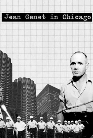 Постер: Jean Genet in Chicago