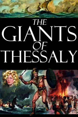 Постер: The Giants of Thessaly