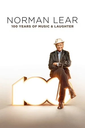 Постер: Norman Lear: 100 Years of Music and Laughter