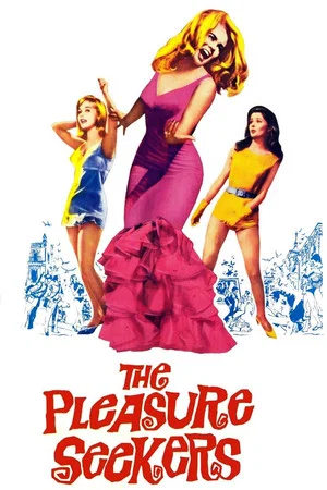 Постер: The Pleasure Seekers