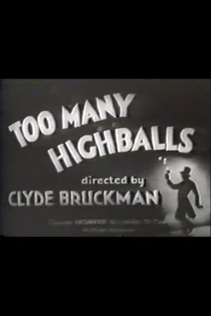 Постер: Too Many Highballs