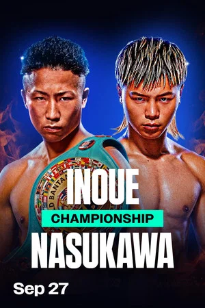 Постер: Takuma Inoue vs. Tenshin Nasukawa II