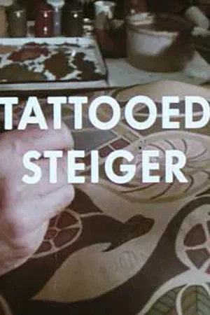 Постер: Tattooed Steiger