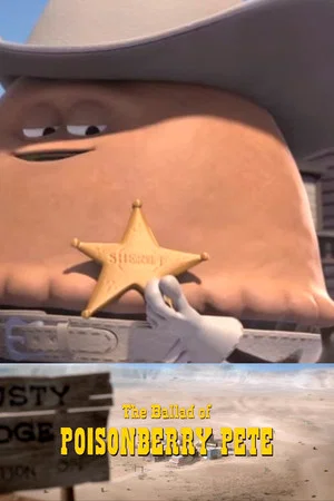 Постер: The Ballad of Poisonberry Pete