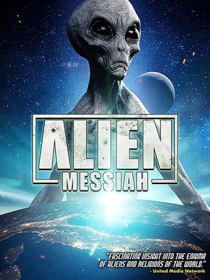 Постер: Alien Messiah