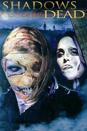Постер: Shadows of the Dead