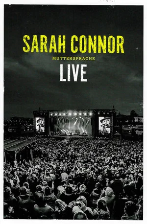 Постер: Sarah Connor: Muttersprache Live