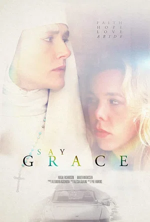 Постер: Say Grace