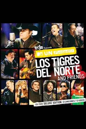 Постер: MTV Unplugged: Los Tigres del Norte and Friends