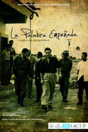 Постер: La palabra empeñada