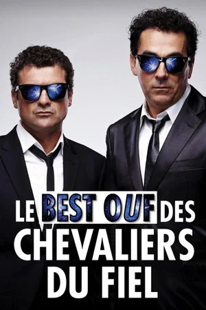 Постер: Le Best Ouf des Chevaliers du Fiel